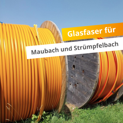 Glasfaser für Maubach und Strümpfelbach